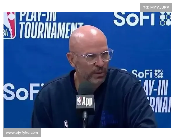 纽约豪门觊觎基德!独行侠教头与尼克斯双向示好,潜在交易引爆联盟 纽约豪门觊觎基德!独行侠教头与尼克斯双向示好,潜在交易引爆联盟